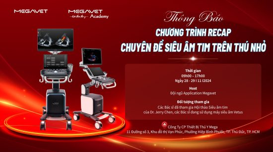 CHƯƠNG TRÌNH RECAP CHUYÊN ĐỀ “SIÊU ÂM TIM TRÊN THÚ NHỎ”