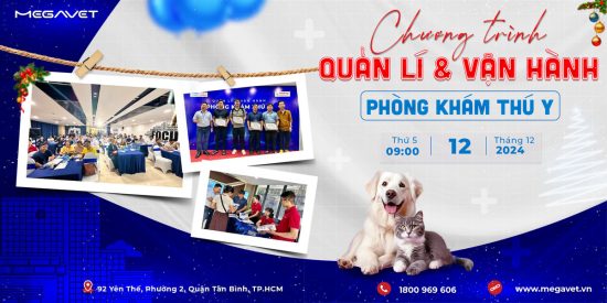 BUỔI CHIA SẺ CHUYÊN ĐỀ “QUẢN LÝ VÀ VẬN HÀNH PHÒNG KHÁM THÚ Y”