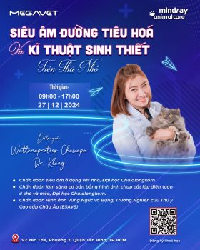 THÔNG BÁO HỘI THẢO CHUYÊN ĐỀ “SIÊU ÂM ĐƯỜNG TIÊU HÓA VÀ KỸ THUẬT SINH THIẾT TRÊN THÚ NHỎ”