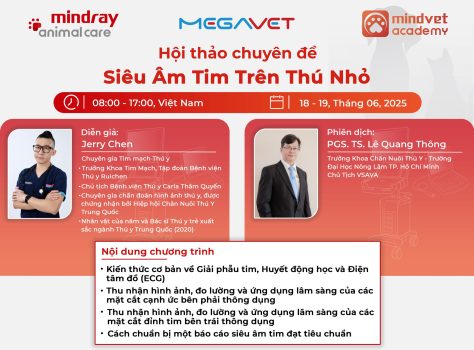 MEGAVET TRÂN TRỌNG THÔNG BÁO HỘI THẢO CHUYÊN ĐỀ “SIÊU ÂM TIM TRÊN THÚ NHỎ”