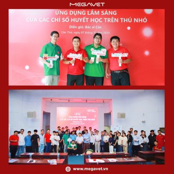 [CẦN THƠ] KHÉP LẠI HỘI THẢO “ỨNG DỤNG LÂM SÀNG CỦA CÁC CHỈ SỐ HUYẾT HỌC TRÊN THÚ NHỎ”